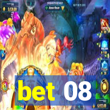 bet 08